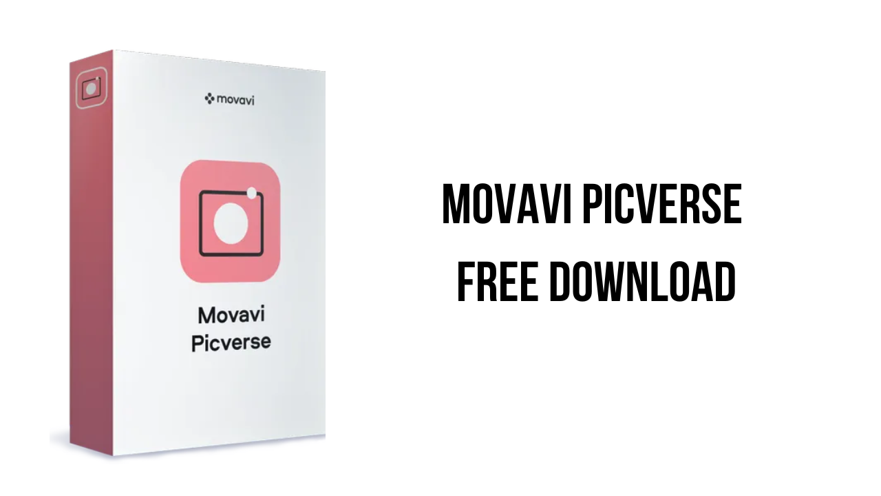 Movavi Picverse Free Download