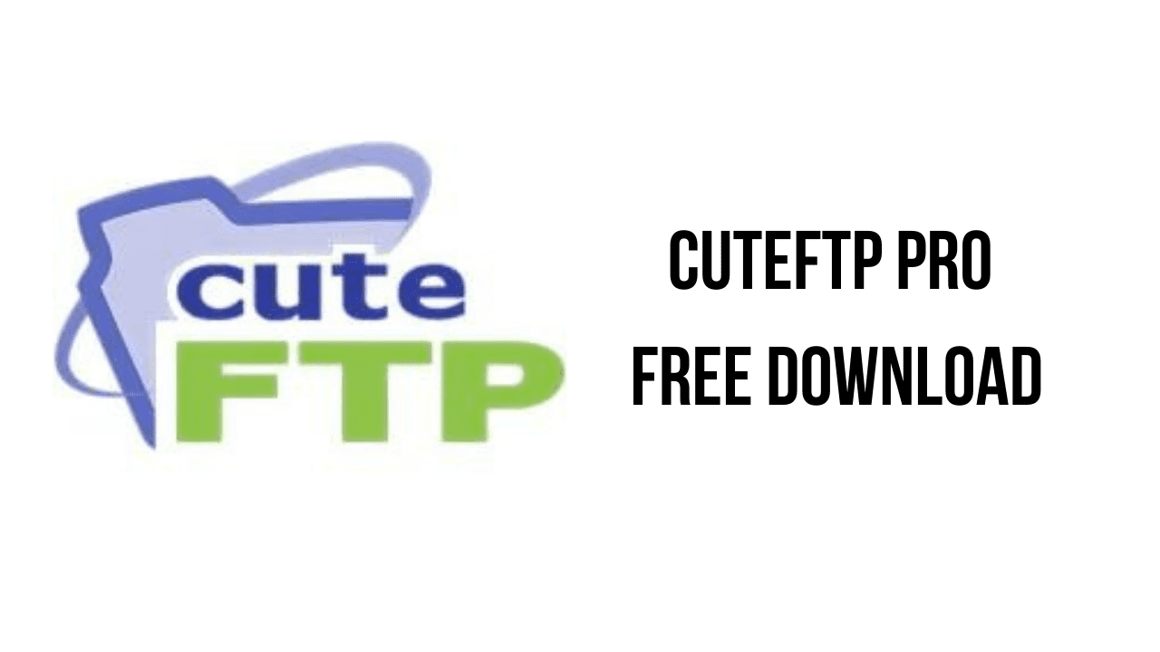 CuteFTP Pro Free Download