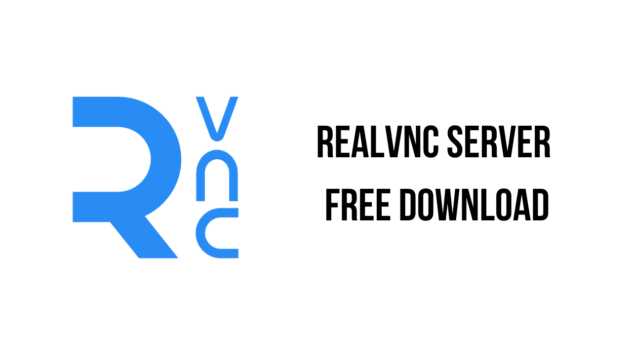 RealVNC Server Free Download