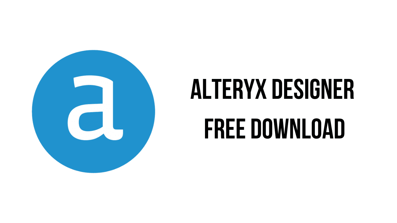 ALTERYX DESIGNER Free Download