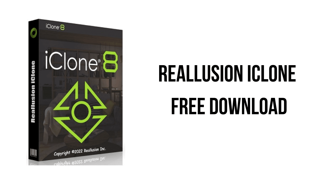 Reallusion iClone Free Download