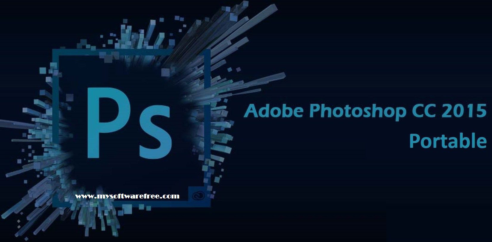 Adobe Photoshop CC 2015 Portable Free Download