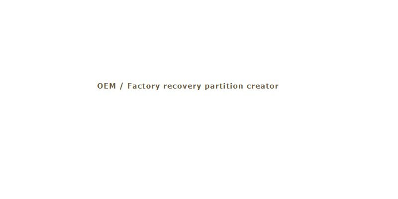 OEM Recovery Partition Creator Free Download