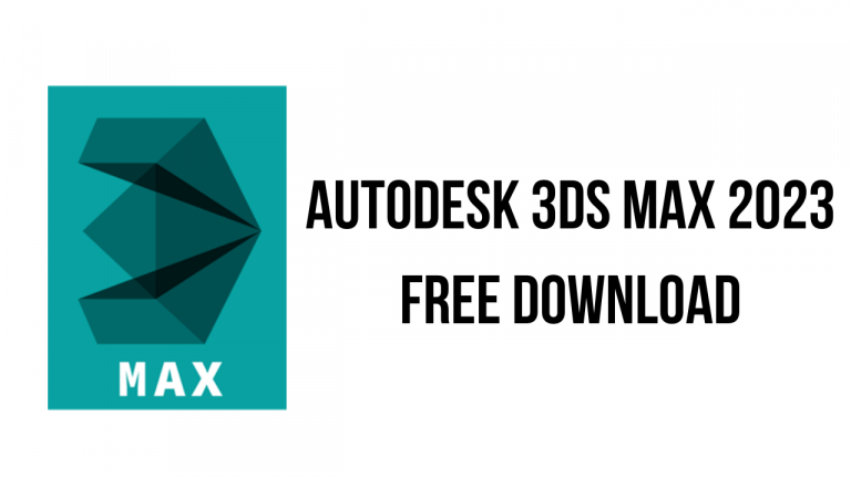 Autodesk 3DS MAX 2023 Free Download