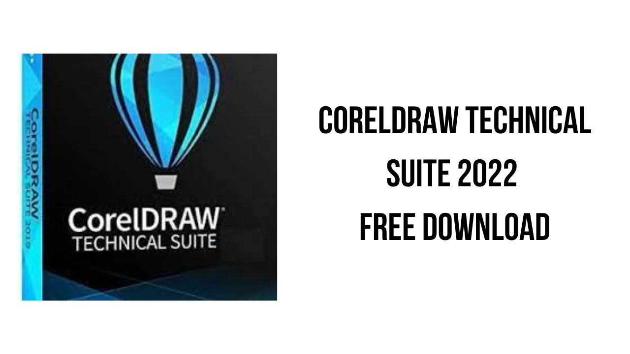 CorelDRAW Technical Suite 2022 Free Download - My Software Free