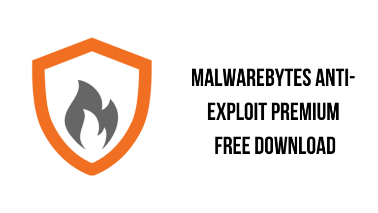 Malwarebytes Anti-Exploit Premium Free Download