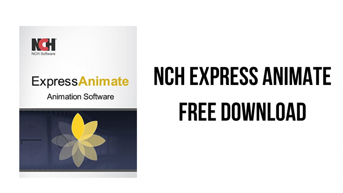 NCH Express Animate 9.30 for mac instal free