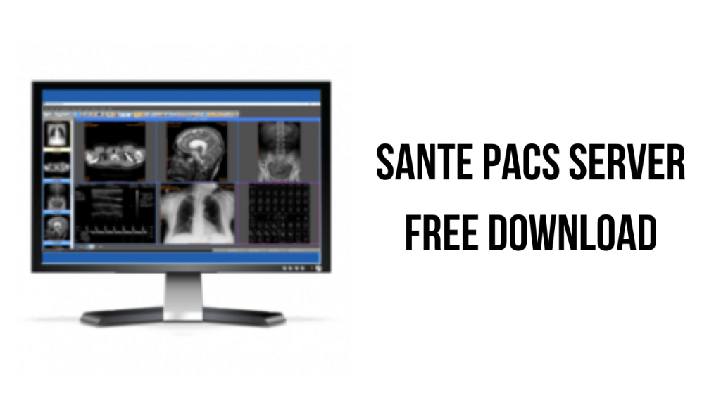 Sante PACS Server 3.3.3 for windows instal free