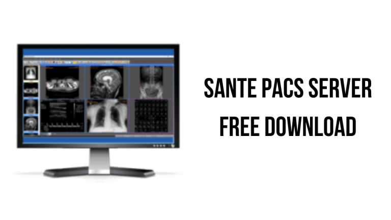Sante PACS Server Free Download