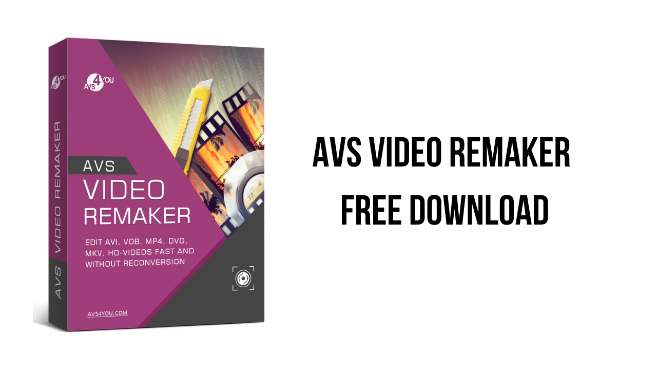 AVS Video ReMaker Free Download