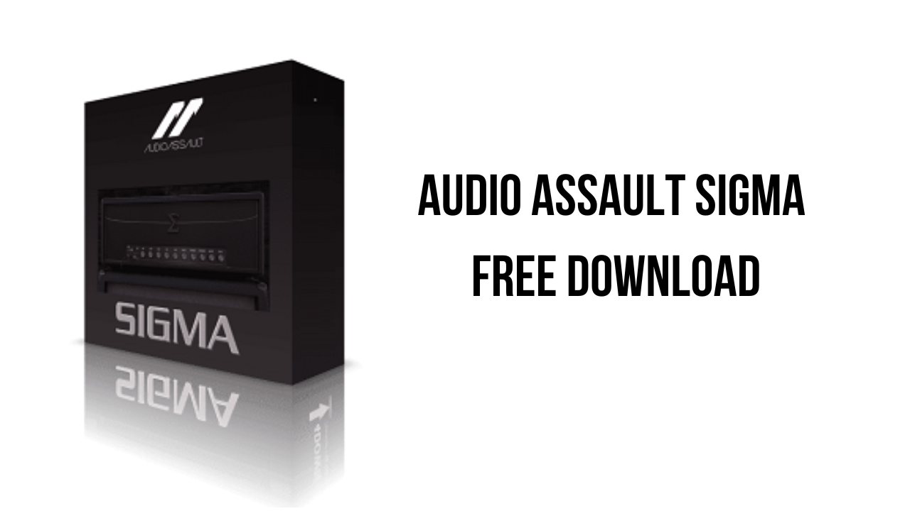 Audio Assault Sigma Free Download