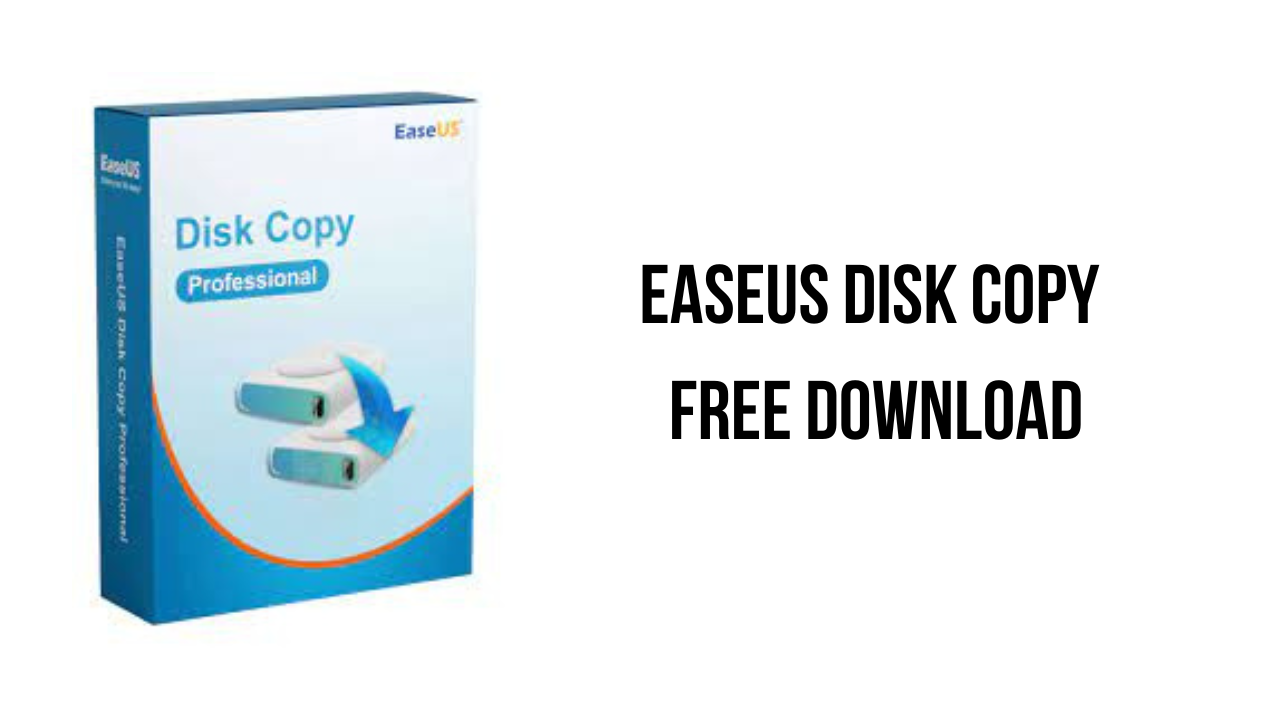 free download EaseUS Disk Copy 5.5.20230614