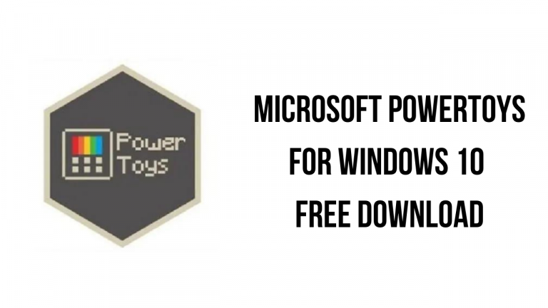Microsoft PowerToys for Windows 10 Free Download