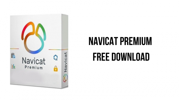 free instals Navicat Premium 16.2.3