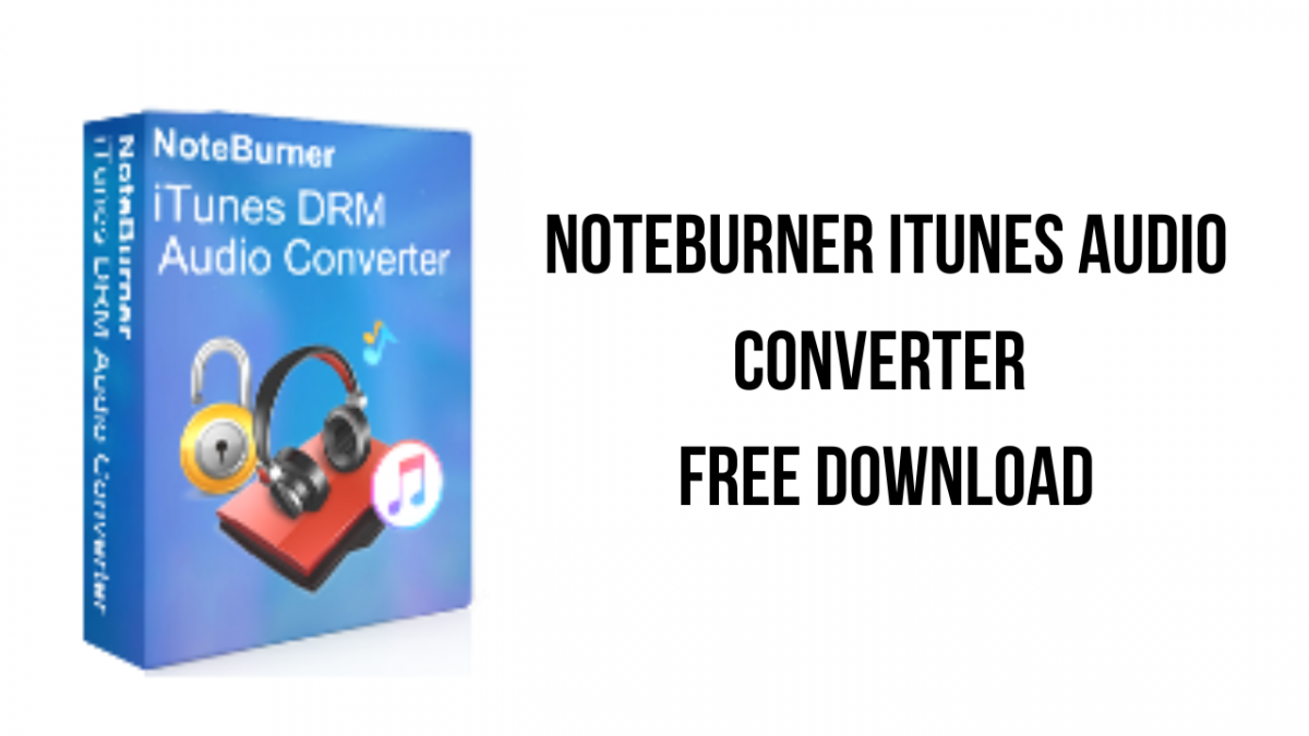 noteburner itunes audio converter mac torrent