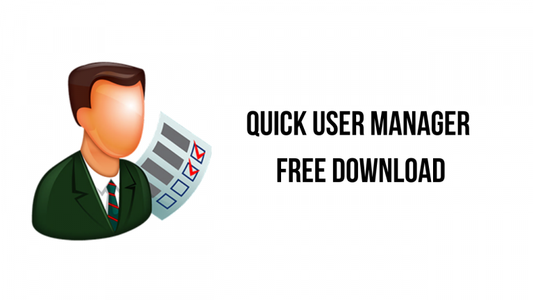 Quick User Manager Free Download