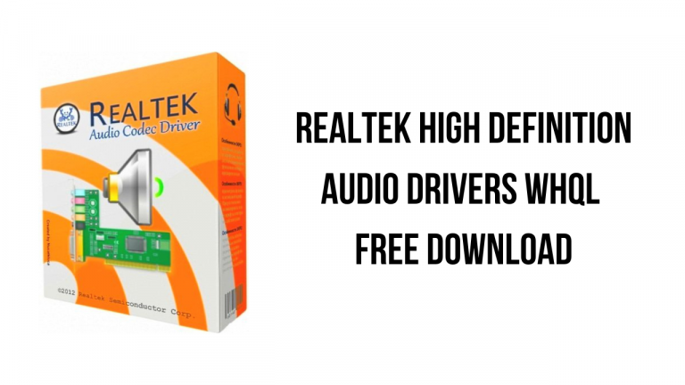 Realtek High Definition Audio Drivers WHQL Free Download
