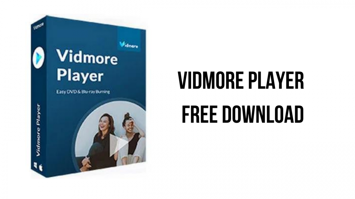 Vidmore Player 1.1.58 download the new version for ipod