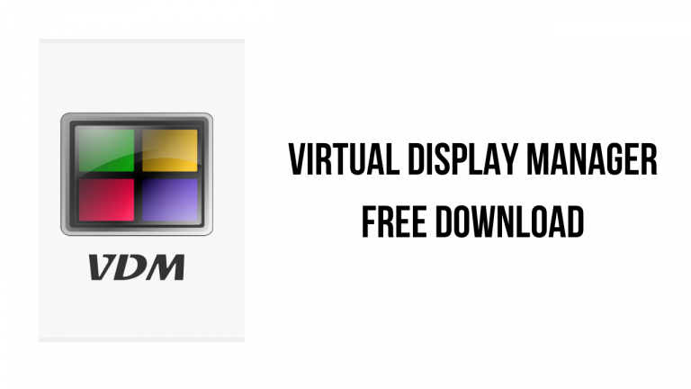 Virtual Display Manager Free Download