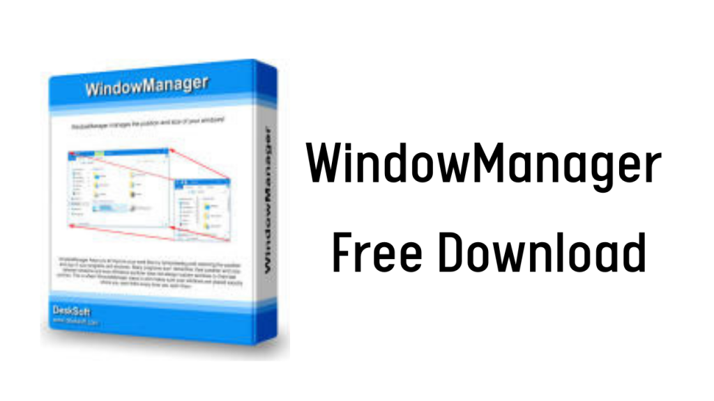 WindowManager 10.13.2 free download