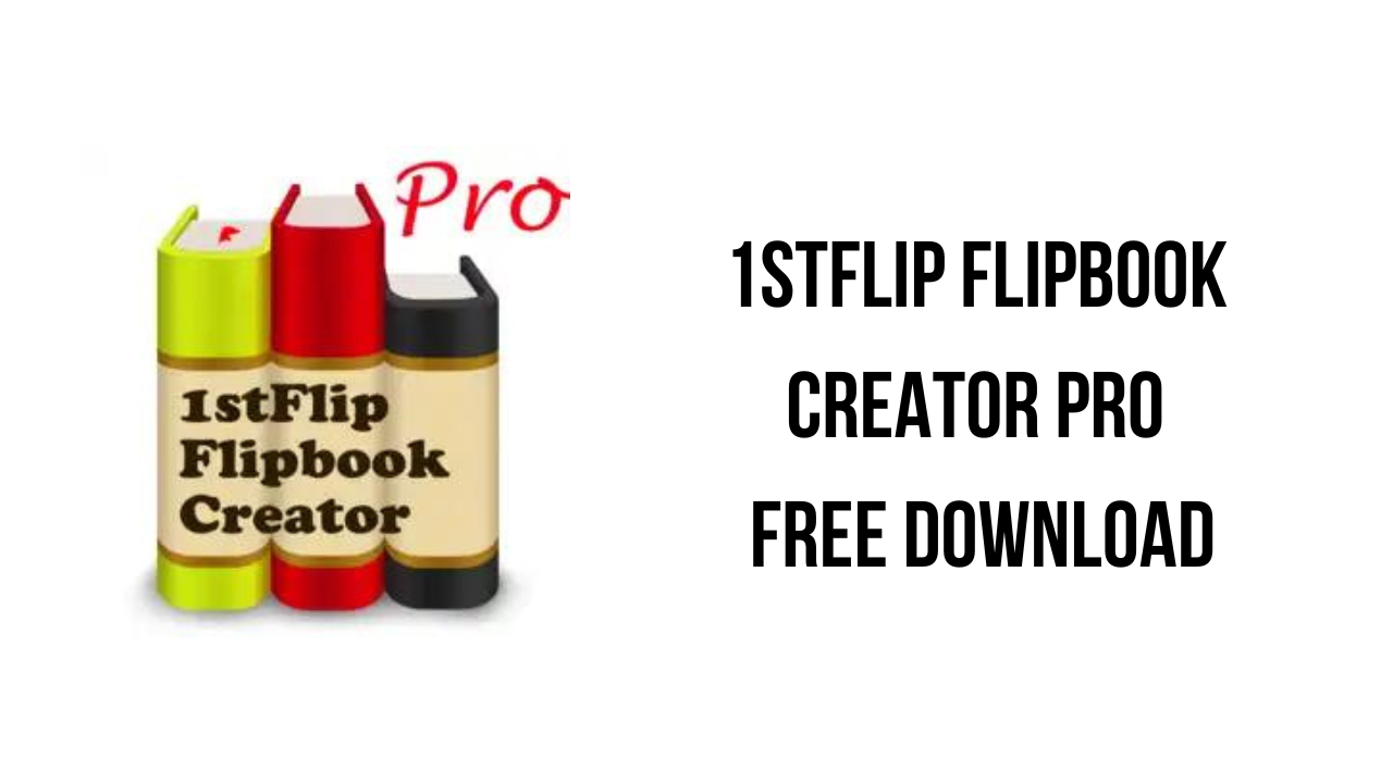 1stFlip FlipBook Creator Pro Free Download - My Software Free