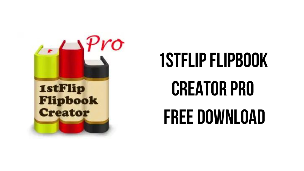 1stFlip FlipBook Creator Pro 2.7.32 download