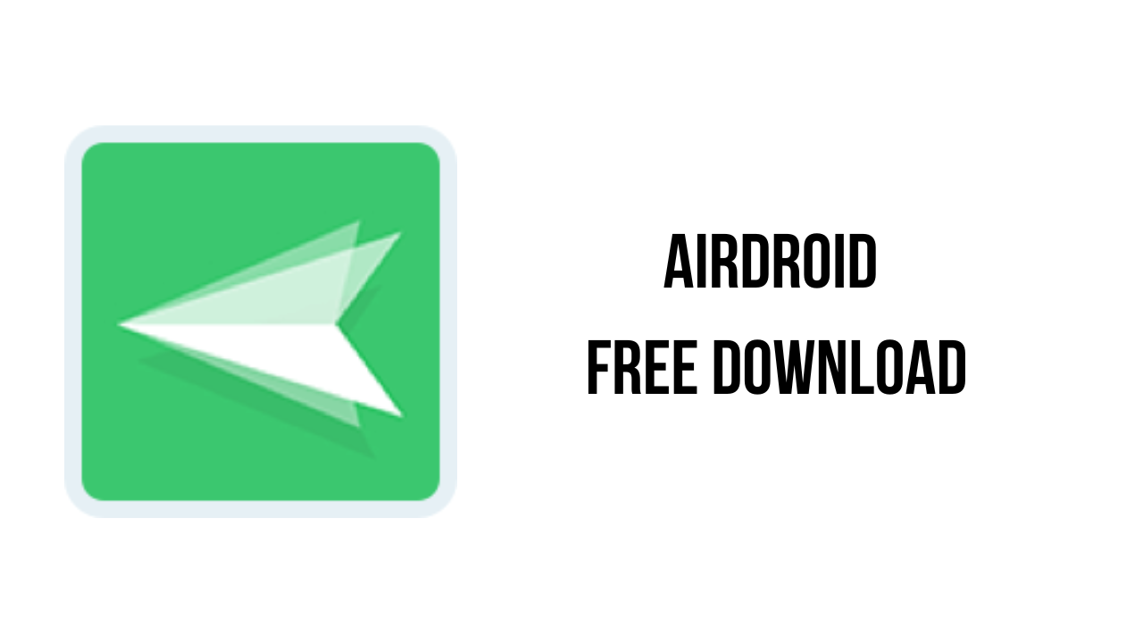 AirDroid Free Download