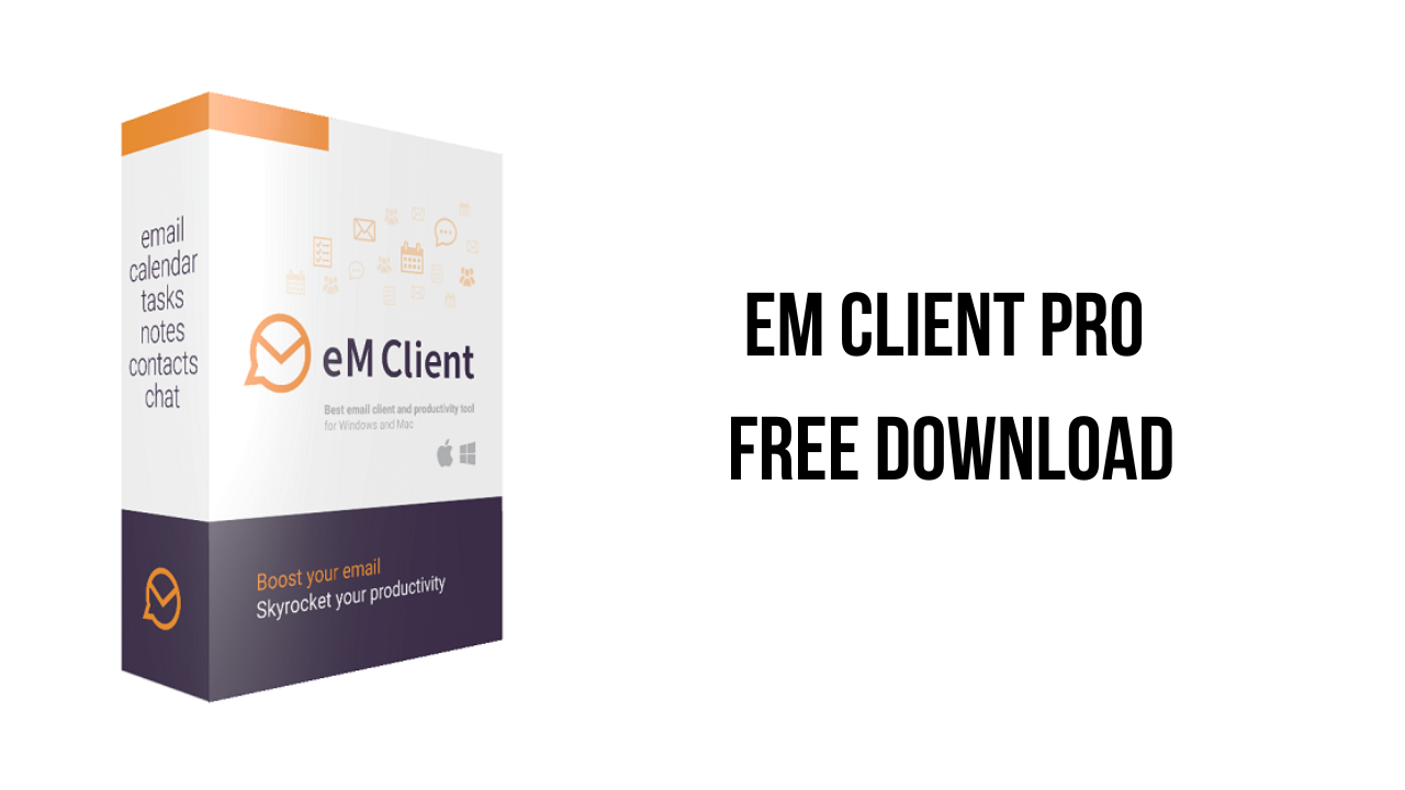 EM Client Pro Free Download