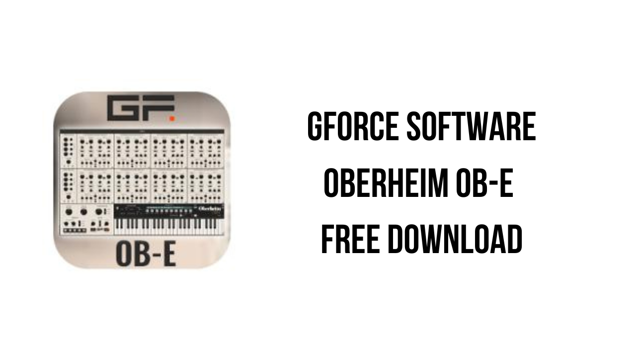 GForce Software Oberheim OB-E Free Download