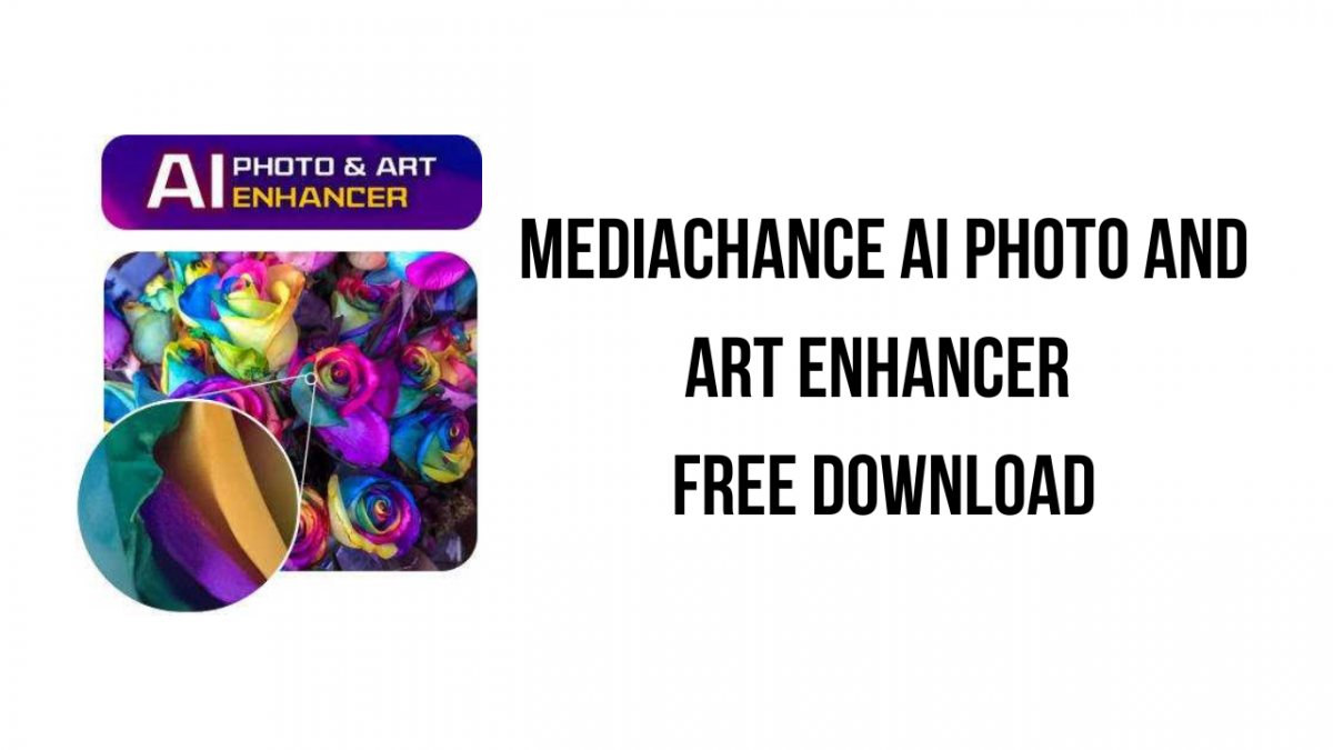 free for mac instal Mediachance AI Photo and Art Enhancer 1.6.00