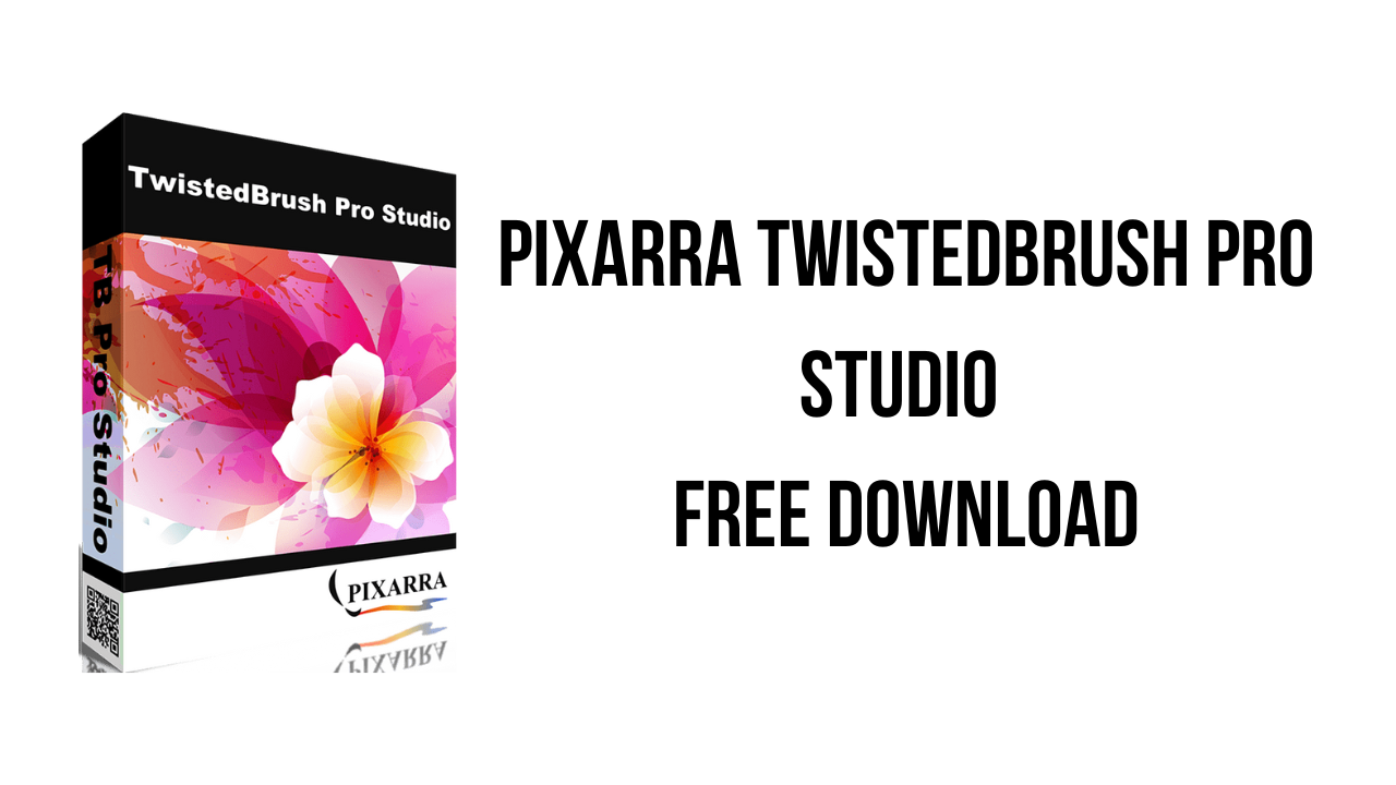 Pixarra TwistedBrush Pro Studio Free Download