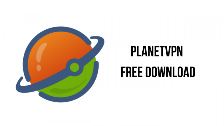 PlanetVPN Free Download