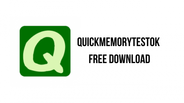 free QuickMemoryTestOK 4.61