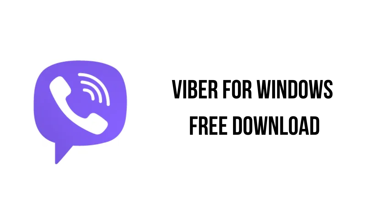 Viber for Windows Free Download