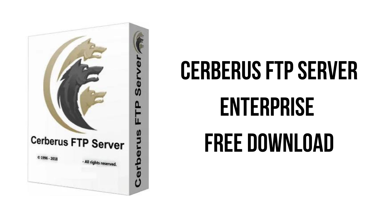 Cerberus FTP Server Enterprise Free Download