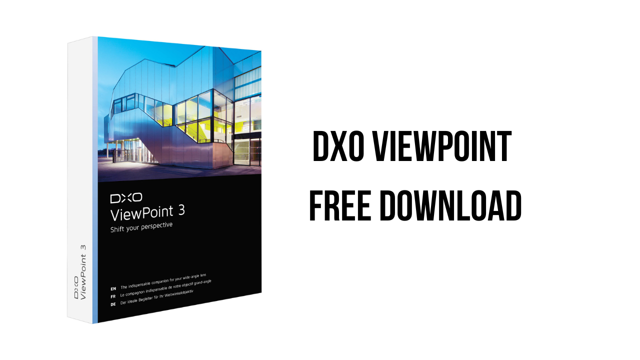 instal the new for windows DxO ViewPoint 4.11.0.260