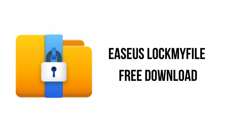 EaseUS LockMyFile Free Download