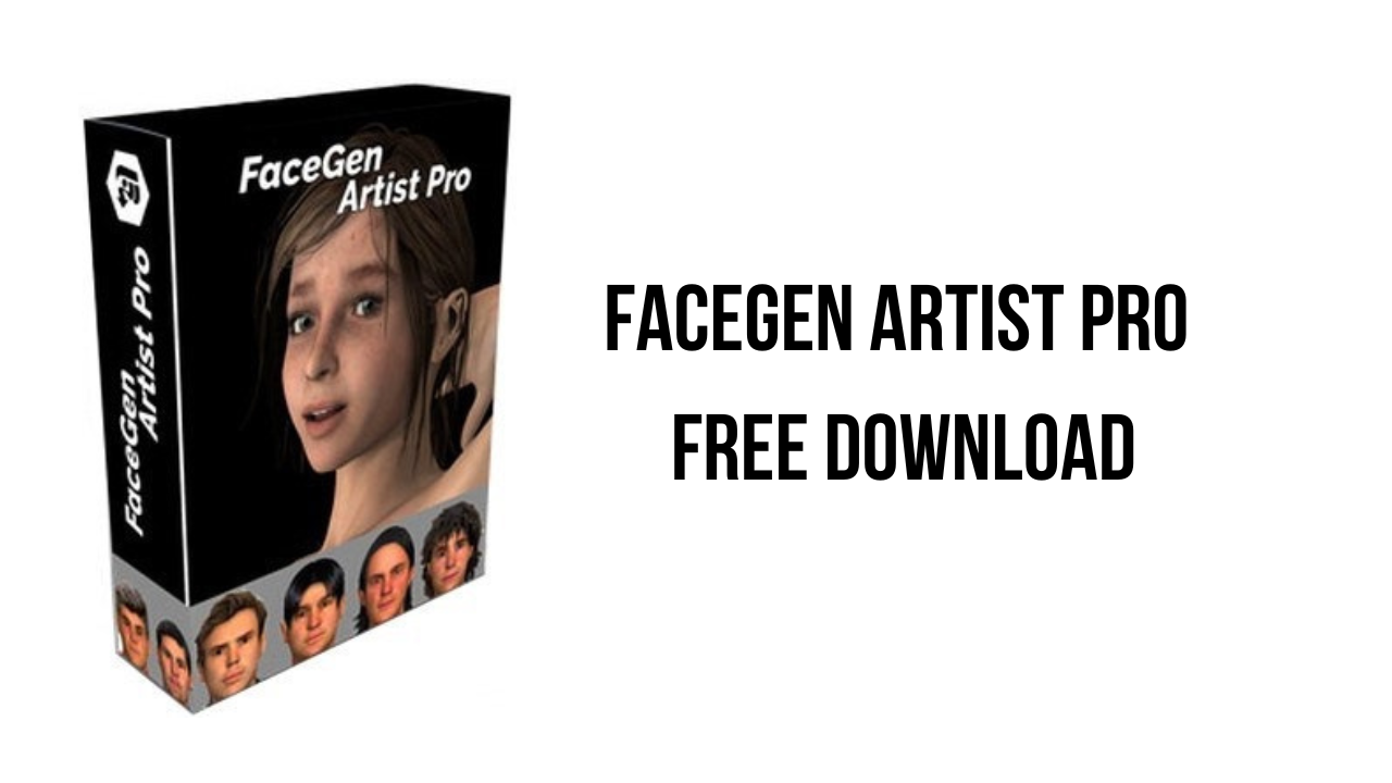 FaceGen Artist Pro Free Download