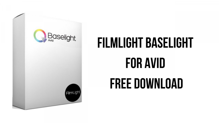 FilmLight Baselight for Avid Free Download