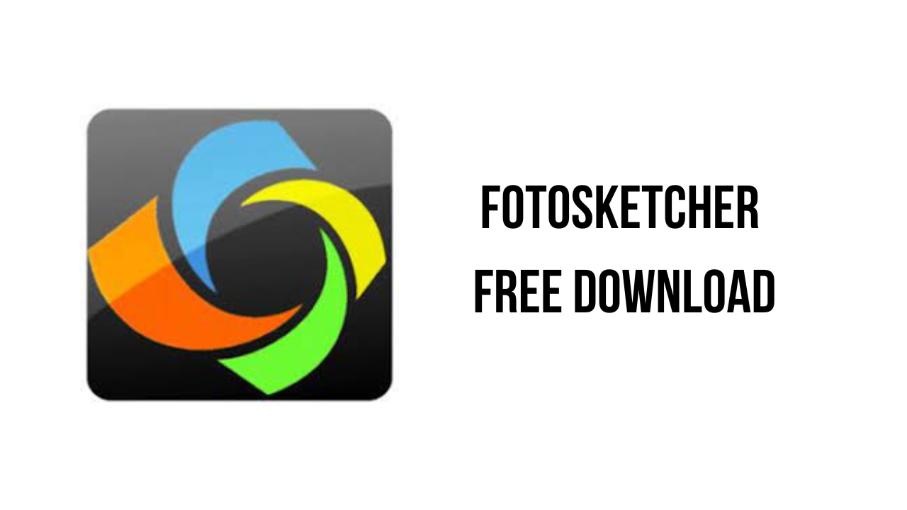 FotoSketcher Free Download
