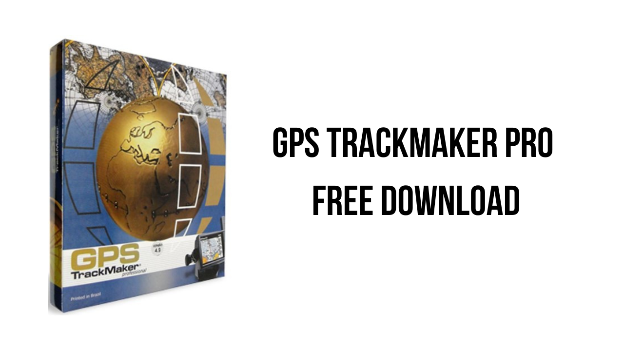 GPS TrackMaker Pro Free Download