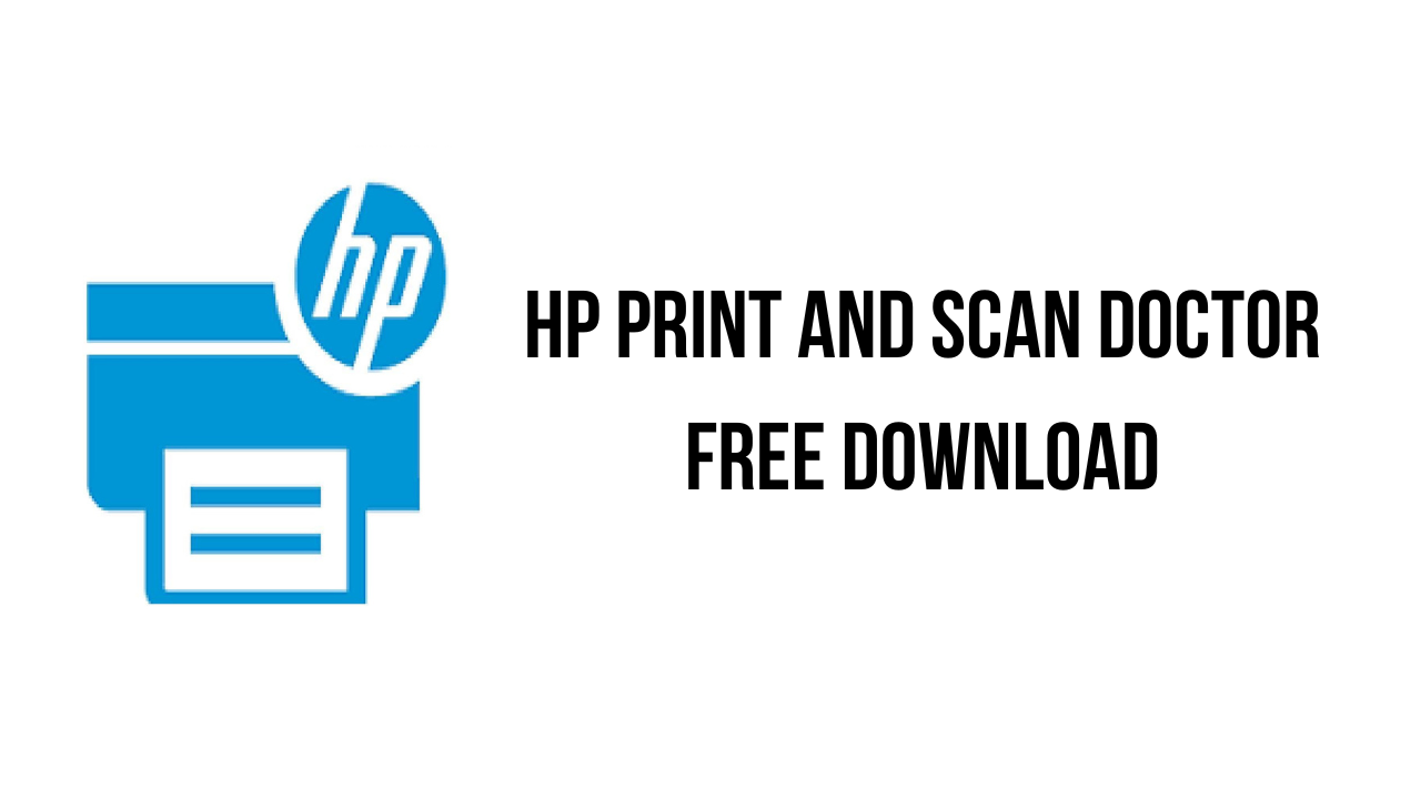 hp print and scan doctor software download