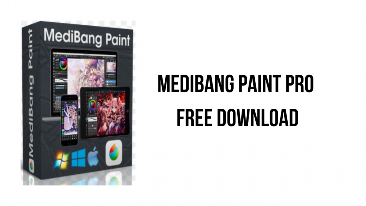 MediBang Paint Pro Free Download My Software Free