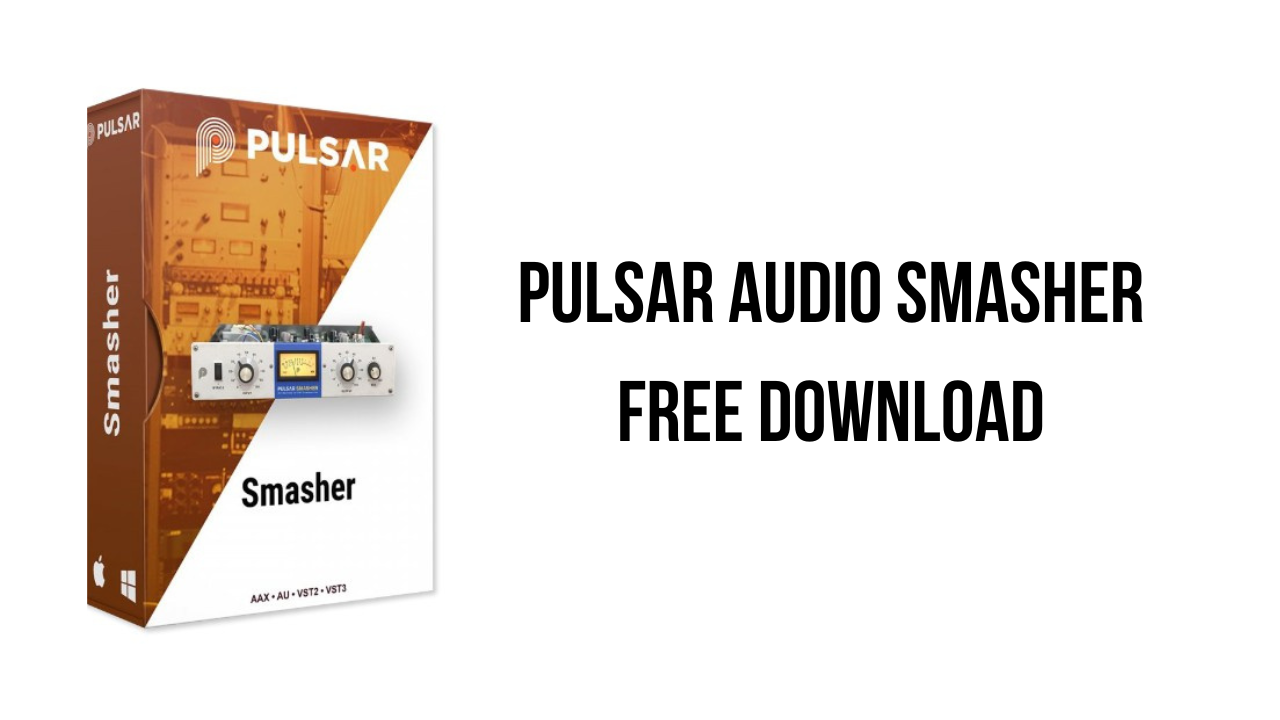 Pulsar Audio Smasher Free Download