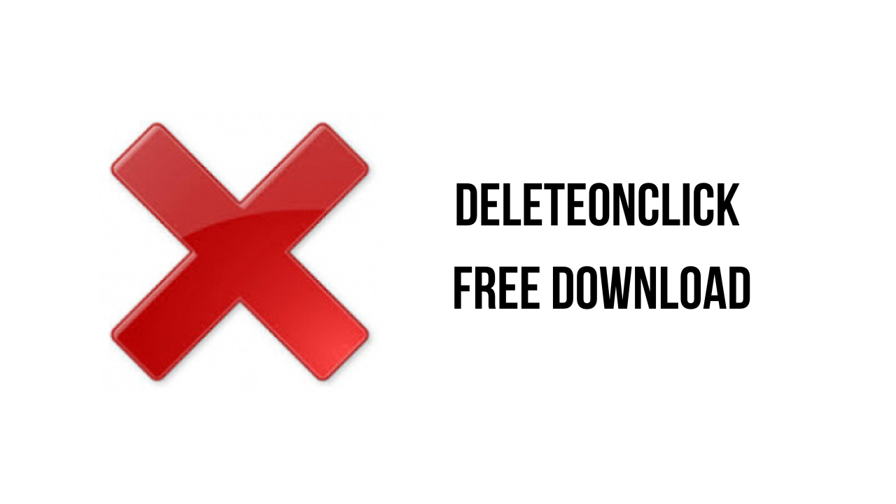 DeleteOnClick Free Download