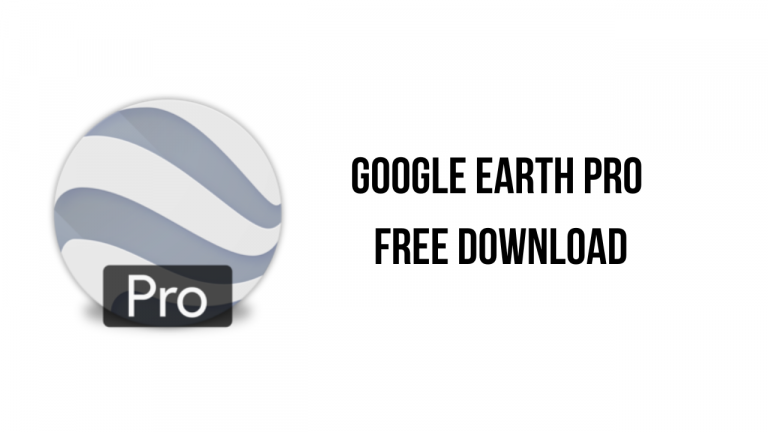 Google Earth Pro Free Download