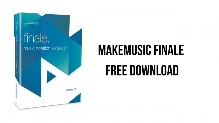 MakeMusic Finale Free Download