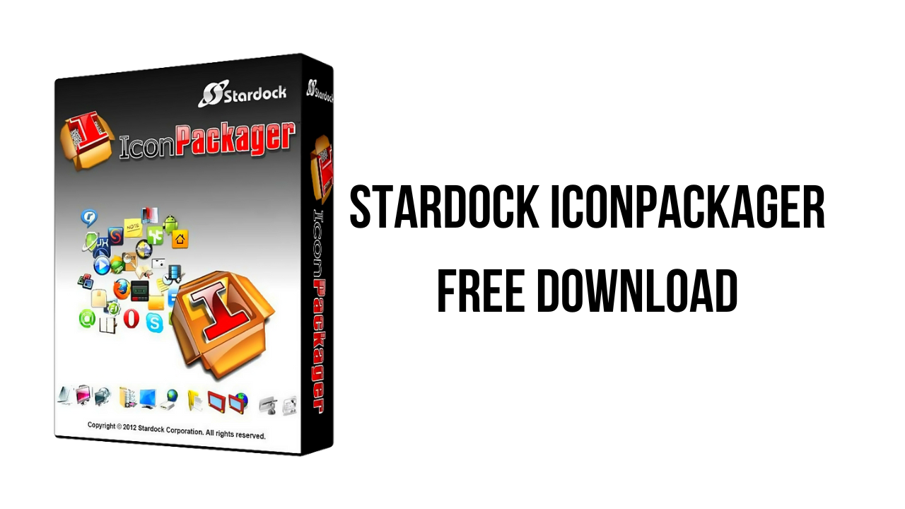 Stardock IconPackager Free Download