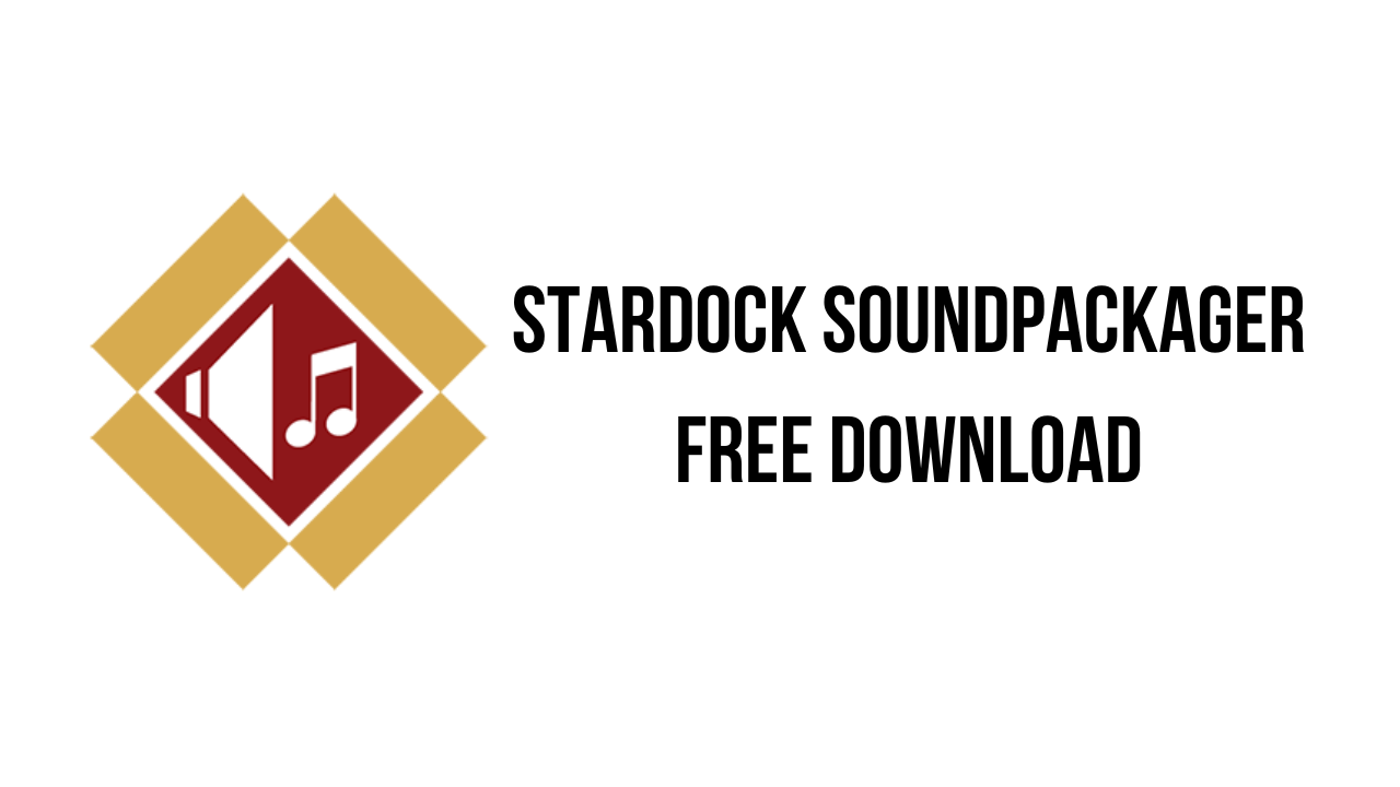 Stardock SoundPackager Free Download