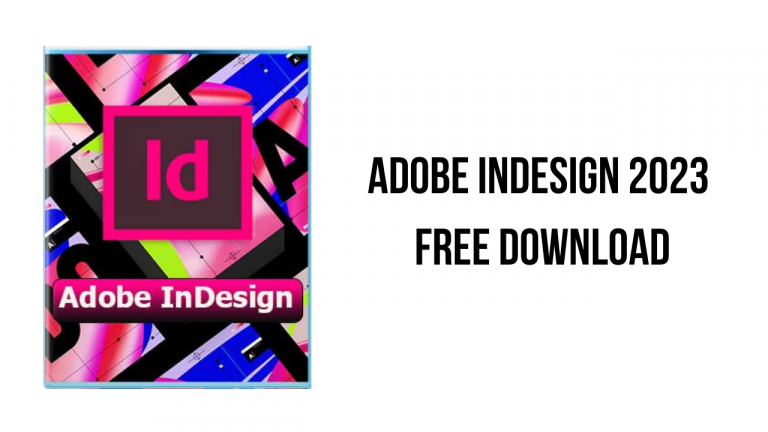 Adobe InDesign 2023 Free Download